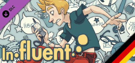 Influent DLC - Deutsch [Learn German]