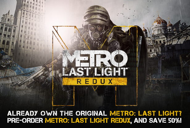 Metro: Last Light Redux on Steam