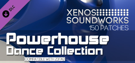Z3TA+ 2 - Xenos Soundworks: Powerhouse Dance Collection