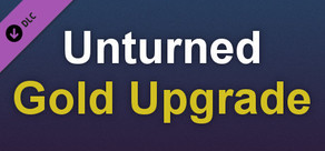 Unturned - Permanent Gold Upgrade Crack