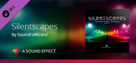 Sound FX: Silentscapes