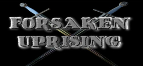 免费获取 Steam 游戏 Forsaken Uprising 孤军奋战[Windows][￥15→0]丨反斗限免
