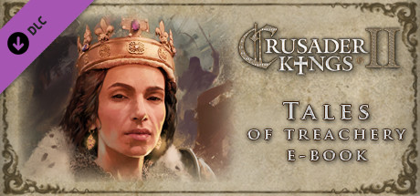 E-Book Crusader Kings II: Tales of Treachery