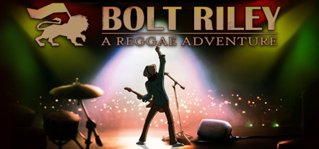 Bolt Riley, A Reggae Adventure - Chapter 1