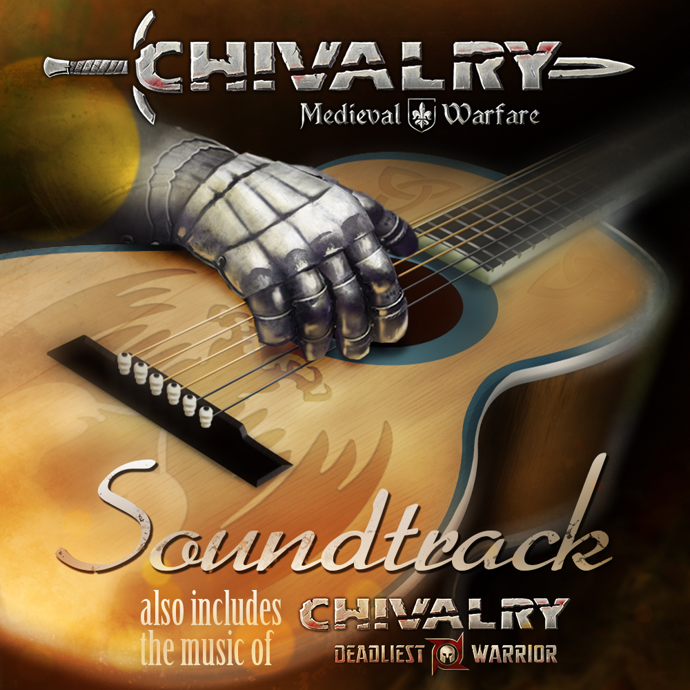 Chivalry: Medieval Warfare and Chivalry: Deadliest Warrior - Soundtrack screenshot