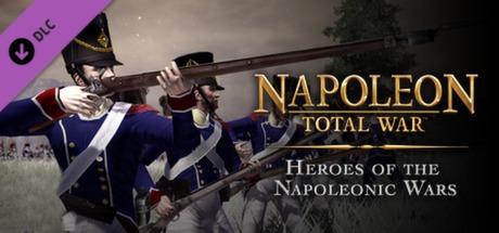 Napoleon: Total War - Heroes of the Napoleonic Wars