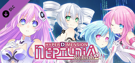 Hyperdimension Neptunia Re;Birth2 Additional Content Pack 1/ コンテンツ追加パック１ / 內容補充包１