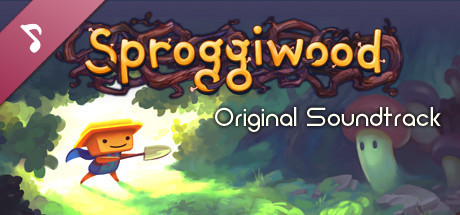 Sproggiwood Original Soundtrack