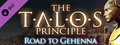 Buy The Talos Principle: Road To Gehenna