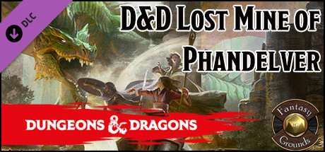 Fantasy Grounds - D&D Lost Mine of Phandelver