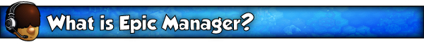 SteamPage_AboutBanners_WhatIsEpicManager2.png?t=1469466313