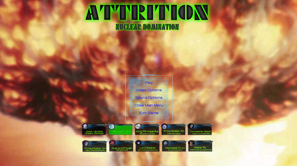 Attrition: Nuclear Domination