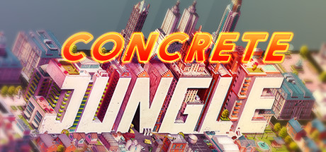 [Game PC] Concrete Jungle - TiNYiSO [Indie / Strategy | 2015]