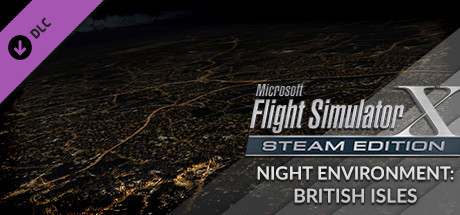 FSX Steam Edition - Night Environment: British Isles Add-On