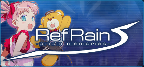 RefRain -prism memories-