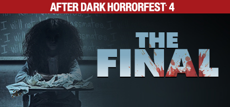 After Dark Horrorfest 4: The Final