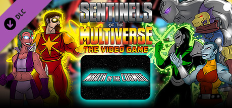 Sentinels of the Multiverse - Wrath of the Cosmos