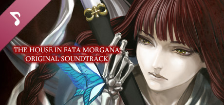 The House in Fata Morgana Original Soundtrack