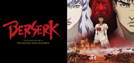 BERSERK: The Golden Age Arc II - The Battle for Doldrey