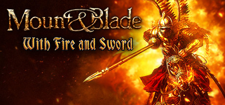 ANNAN ÄRA: Mount & Blade: With Fire & Sword Header