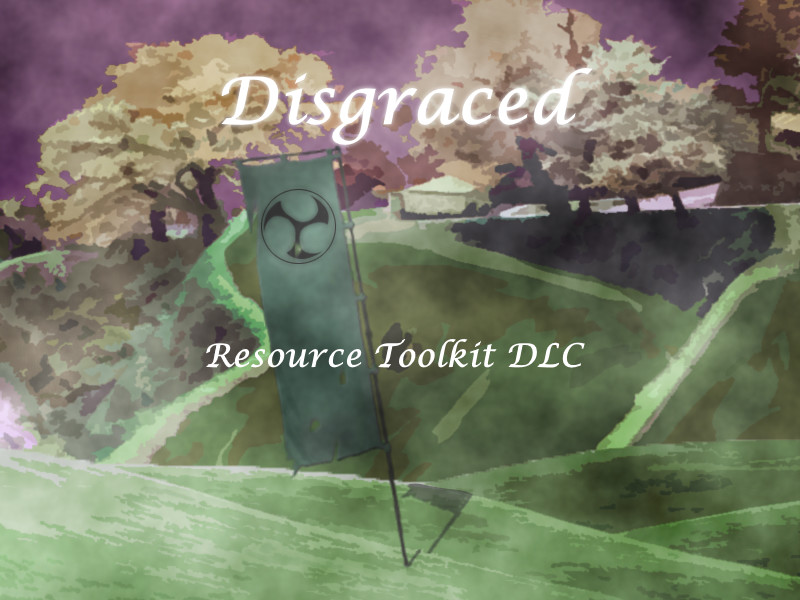 Disgraced Resource Toolkit DLC screenshot