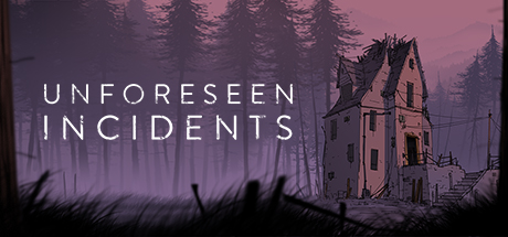 Unforeseen Incidents