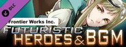 RPG Maker MV - Frontier Works: Futuristic Heroes and BGM