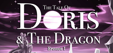 The Tale of Doris and the Dragon - Episode 1