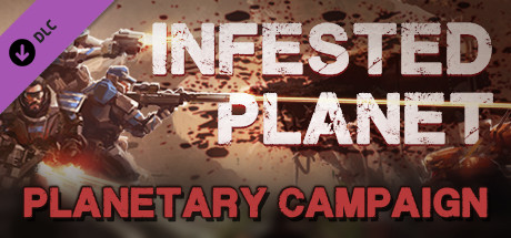 Infested Planet - Planetary Campaign
