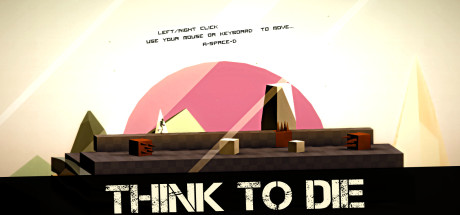 Think To Die