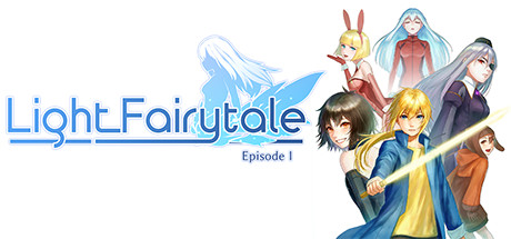 Light Fairytale Episode 1