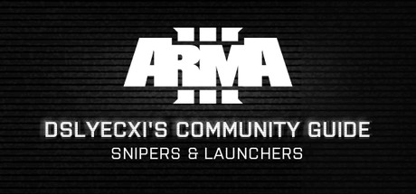 Arma 3 Community Guide Series
