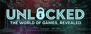 Unlocked: The World of Games, Revealed screenshot