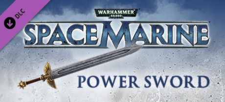 Warhammer 40,000: Space Marine - Power Sword