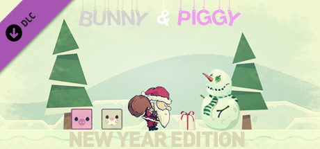 Bunny & Piggy - New Year Edition