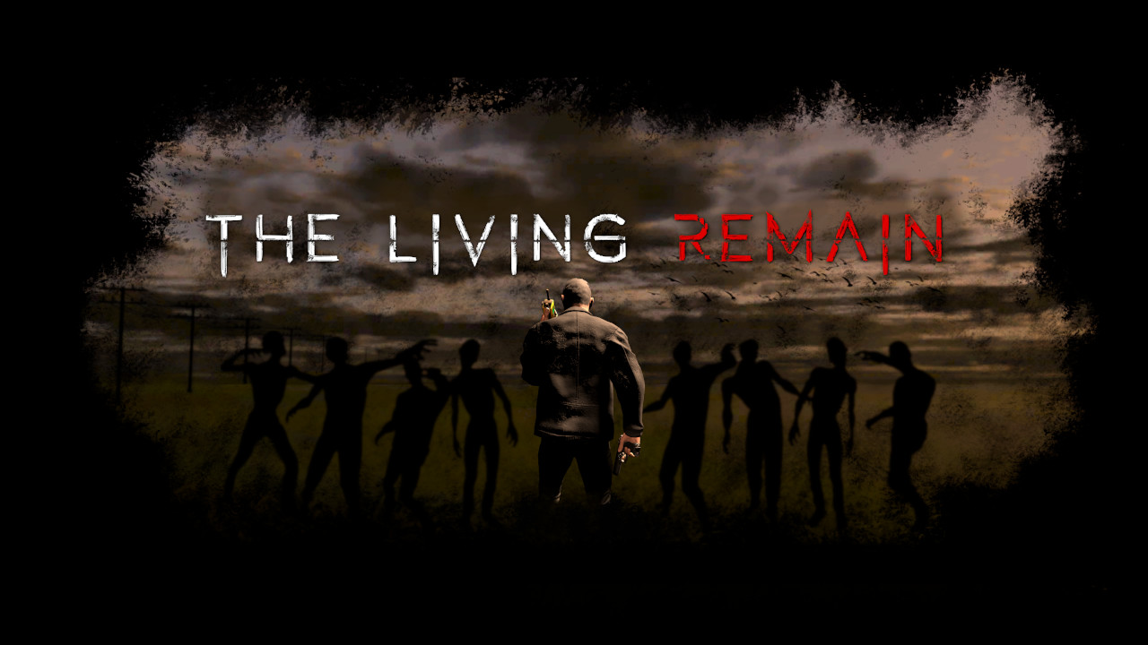 The Living Remain screenshot