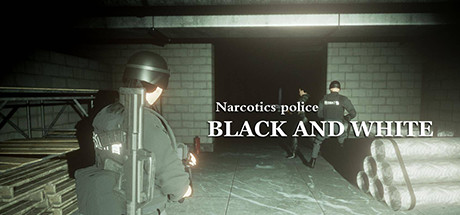 斩毒：黑与白（Narcotics Police:Black and White）