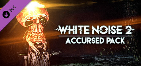 White Noise 2 - Accursed Pack