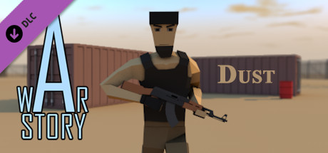 A War Story Characters : Dust!