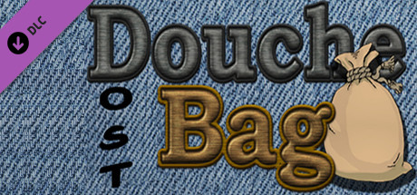 Douche Bag OST