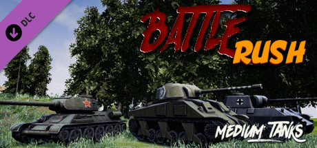 BattleRush - Medium Tanks DLC
