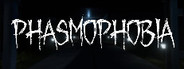 Logo for Phasmophobia