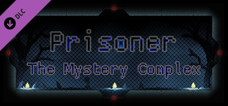 Prisoner - The Mystery Complex