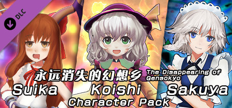 The Disappearing of Gensokyo: Sakuya, Koishi, Suika Character Pack