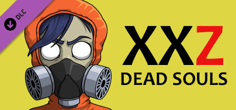 XXZ: Dead Souls