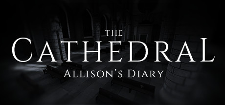 The Cathedral: Allison's Diary