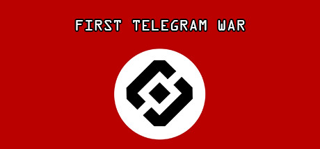 FIRST TELEGRAM WAR