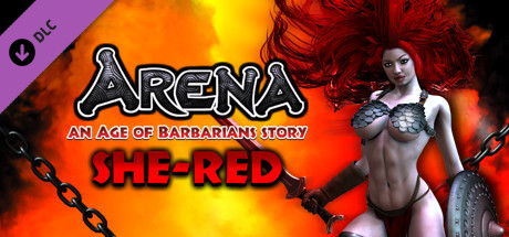 ARENA an Age of Barbarians story - She-Red
