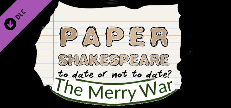Paper Shakespeare: The Merry War