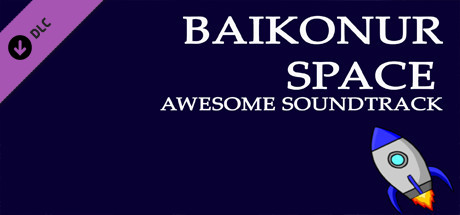 Baikonur Space Awesome Soundtrack